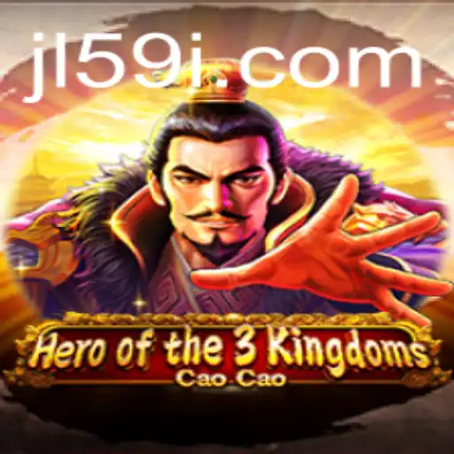 Mastering Heroofthe3KingdomsCaoCao: An In-Depth Guide with JL59 Insights