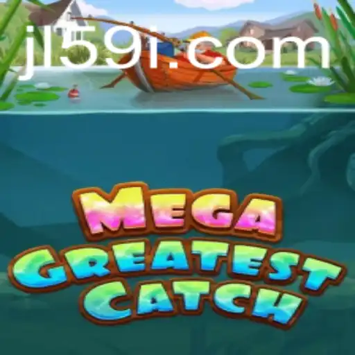 Unveiling the Thrilling World of MegaGreatestCatch: A Journey into the Art of Gameplay