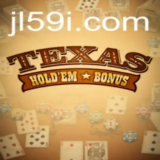 Understanding Texas Hold'em Bonus: A Comprehensive Guide